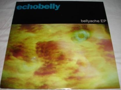 ECHOBELLY: Bellyache 12" EP. .