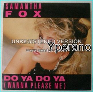 Samantha FOX: Do Ya Do Ya (Wanna please Me) 7" + members of Hanoi Rocks Check video