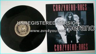 CRAZYHEAD: Rags (Extended) 1988 UK 3-track 12" Sleazy hard rock, a bit punk-ish. Check video