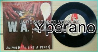 W.A.S.P: Animal (Fuck like a beast) 7" + Show no Mercy. £0 FREE for vinyl orders of £80+