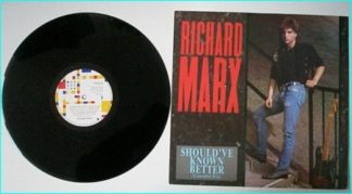 Richard MARX: Should Have Known Better 12" [A.O.R crooner] CHECK VIDEO