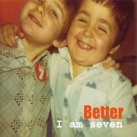 I AM SEVEN: Better CD Rare Nice Britpop /rock. Check the video