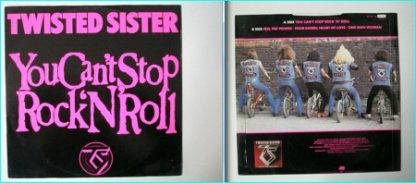 TWISTED SISTER: You Cant Stop Rock N Roll 12" ( 3 unreleased, unavailable elsewhere songs) VIDEO.