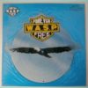 W.A.S.P. Forever Free (Eagle edit) [Special Cut to shape Picture Disc] VIDEO