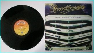 ROADHOUSE: All Join Hands [12" Brilliant Hard Rock, first Def Leppard guitarist] 2 KILLER exclusive to this release songs