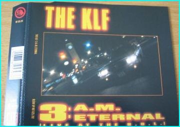 The KLF: 3 AM Eternal [Rare single] Check video