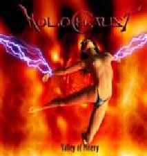 HOLOCHAUST: Valley of Misery CD free for orders of £20 Finnish hard rock / metal in the spirit of 80s 90s. Check sample