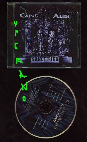 CAINS ALIBI: Sanctified CD Bargain price. PROPER HEAVY METAL, proper singer. Check all samples n live video