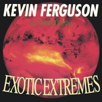 KEVIN FERGUSON: Exotic Extremes CD traditional tunes (Balkans Middle East) on a electric guitar CHECK AUDIO SAMPLES