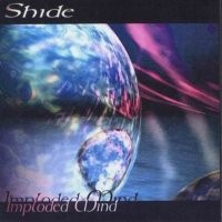 SHIDE: Imploded mind CD. Italian Prog metal. Free for orders of £10+