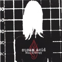 SUSAN ACID: Miss Anthropy CD FREE £0 Alternative Industrial Metal