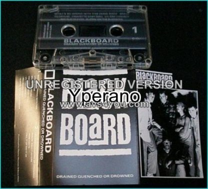 BLACKBOARD: Drained Quenched or drowned ULTRA RARE Tape