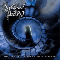INFERNAL POETRY: Not light but rather visible darkness CD £0 Free for orders of £12 Death Metal