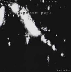 EGO SUM PAPA: Esoteric CD £0 Free for orders of £10 and higher -Thrash Metal