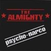 The Almighty: Psycho-narco CD 2001 Check killer samples