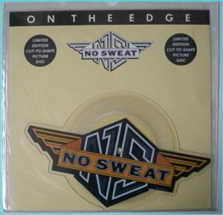 NO SWEAT: On the Edge [Limited Edition Cut to Shape Picture disc Unreleased elsewhere song]