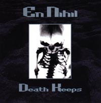 EN NIHIL: Death Keeps CD [Dark Ambient] Check samples