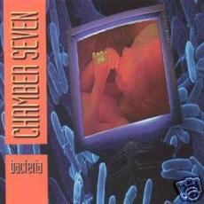 CHAMBER SEVEN: Bacteria CD Thrash / Metal / Progressive. self released 12 song full-length FREE CD CHECK MP3