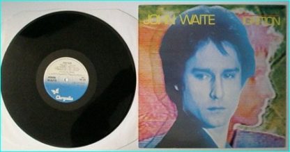 JOHN WAITE Ignition LP ex Bad English, The Babys singer