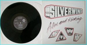 SILVERWING: Alive and Kicking LP [Bullet BULP 1 1983].