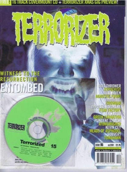 TERRORIZER 95. DEC 2001 ENTOMBED, BOLT THROWER, IMMORTAL, Agnostic Front. Mint condition includes CD with 16 songs