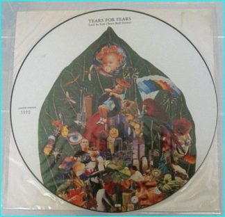 Tears for Fears Laid So Low (Tears Roll Down). Numbered Special Edition picture disc. The ideal band for the thinking manï¿
