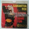 Samantha FOX: I wanna have some fun 7" U.S.A 1154.
