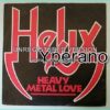 HELIX: Heavy Metal Love 7" + No Rest For The Wicked [Mega Hard Rock Metal. Many anthems. An absolute must have 7"