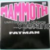 MAMMOTH: Fatman 7" + Political Animal. Featuring an All Star line up of fat N.W.O.B.H.M legends. Check funny video!!