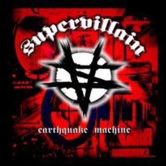 SUPERVILLAIN: Earthquake Machine CD. ACDC, Motley Crue, Black Sabbath, Motorhead.
