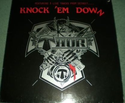 THOR: Knock 'Em Down 12" with 3 Live tracks . Check video.