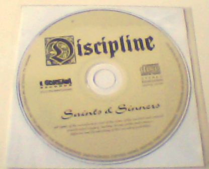 DISCIPLINE: Saints & Sinners CD only (no covers). Check video + samples