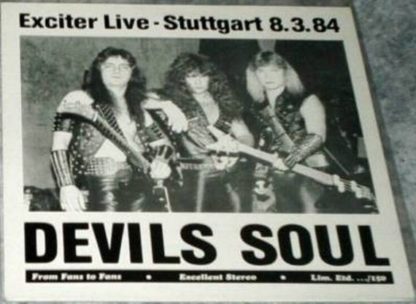 EXCITER: Devils Soul CDR. Live in Stuttgart Germany 1984 -85. Free £0 for orders of £150+