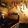 MUDMEN: Mudmen (s.t, 1st, debut) CD. Great modern party punky rock with bagpipes! Check videos + samples!