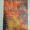 Fire & Ice Vol 1 Metal Invader VHS tape. Stratovarious, Grave Digger, Gamma Ray, Anathema, Sentenced, Crematory, Type o Negative