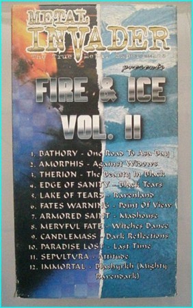 Fire & Ice Vol 2 Metal Invader VHS tape. Bathory, Amorphis, Therion, Fates Warning, Armored Saint, Mercyful Fate, Candlemass-