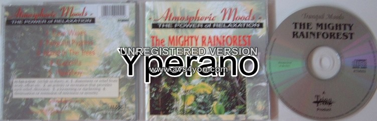 ATMOSPHERIC MOODS - THE MIGHTY RAINFOREST.. The Power of Relaxation CD..New Age, Ambient-Check 3 full samples!!