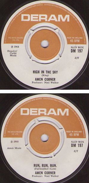 AMEN CORNER: High in the Sky 7" (song later covered by Shogun N.W.O.B.H.M.) + Run, run, run. No Cover Sleeve.