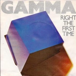 GAMMA: Right the first time 7"