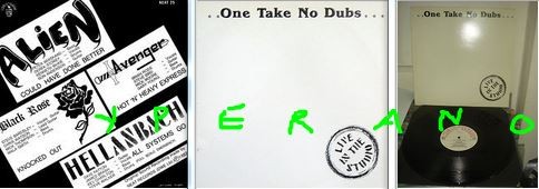 One Take No Dubs 12", EP Neat Records 1982. Mint condition. Alien, Avenger, Black Rose, Hellanbach.
