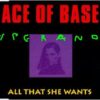 ACE OF BASE: All That She Wants CD. 1992 Check video