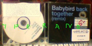 BABYBIRD: Back Together (remix) PROMO CD (3 songs). Check video