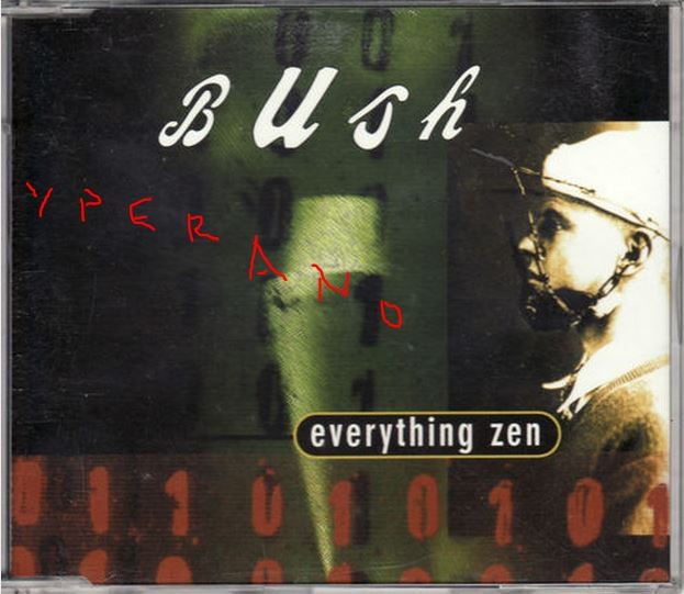 bush everything zen