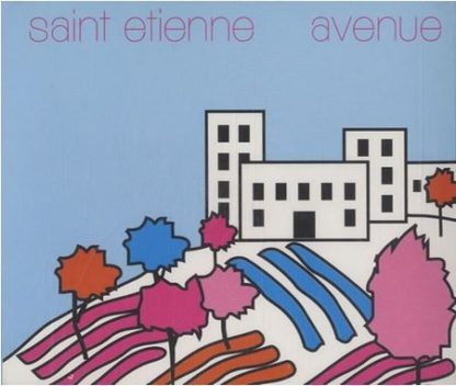 SAINT ETIENNE: Avenue CD single. Check video