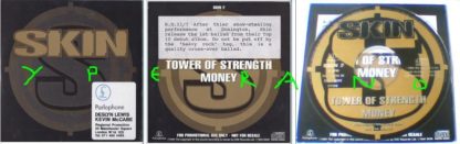 SKIN: Tower Of Strength + Money CD PROMO only. Check video