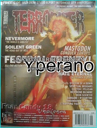 TERRORIZER 134 Aug 2005, Mastodon, Nevermore, Soilent Green, Hate Eternal, System of a Down, Reverend Bizarre MINT CONDITION