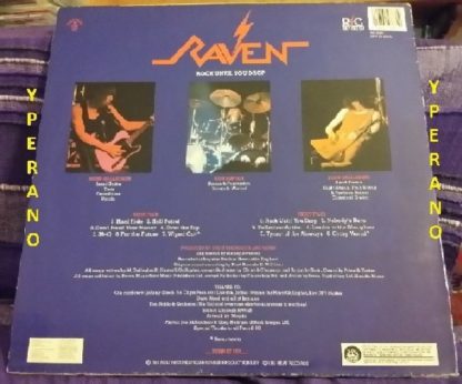 RAVEN: Rock Until You Drop LP. Contains 2 extra songs. In near MINT condition. RARE RC Revisited. N.W.O.B.H.M