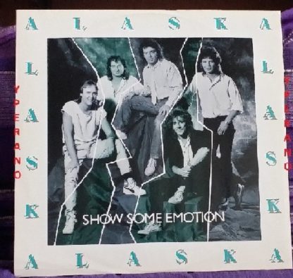 ALASKA: Show some emotion 12". ex Whitesnake guitarist. + Two Bonus Tracks (2 unreleased songs)