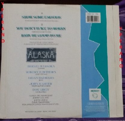 ALASKA: Show some emotion 12". ex Whitesnake guitarist. + Two Bonus Tracks (2 unreleased songs)