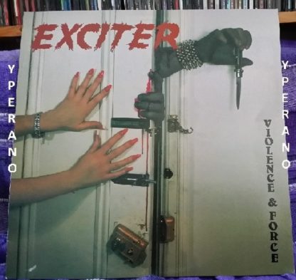 EXCITER: Violence n Force LP. vinyl in Mint condition. Check audio